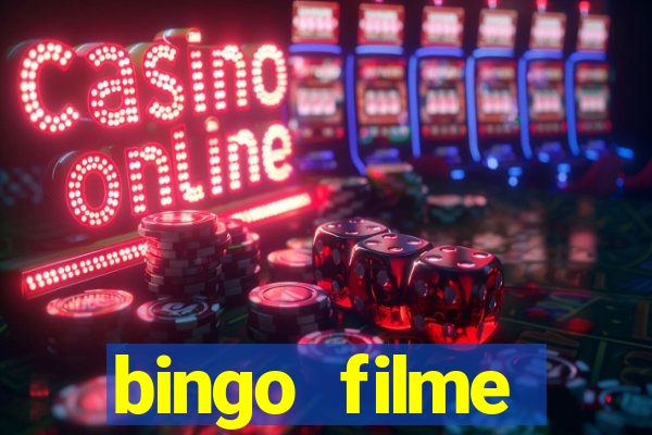 bingo filme assistir online